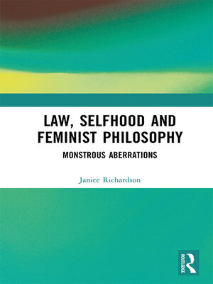 cover image of Law, Selfhood and Feminist Philosophy